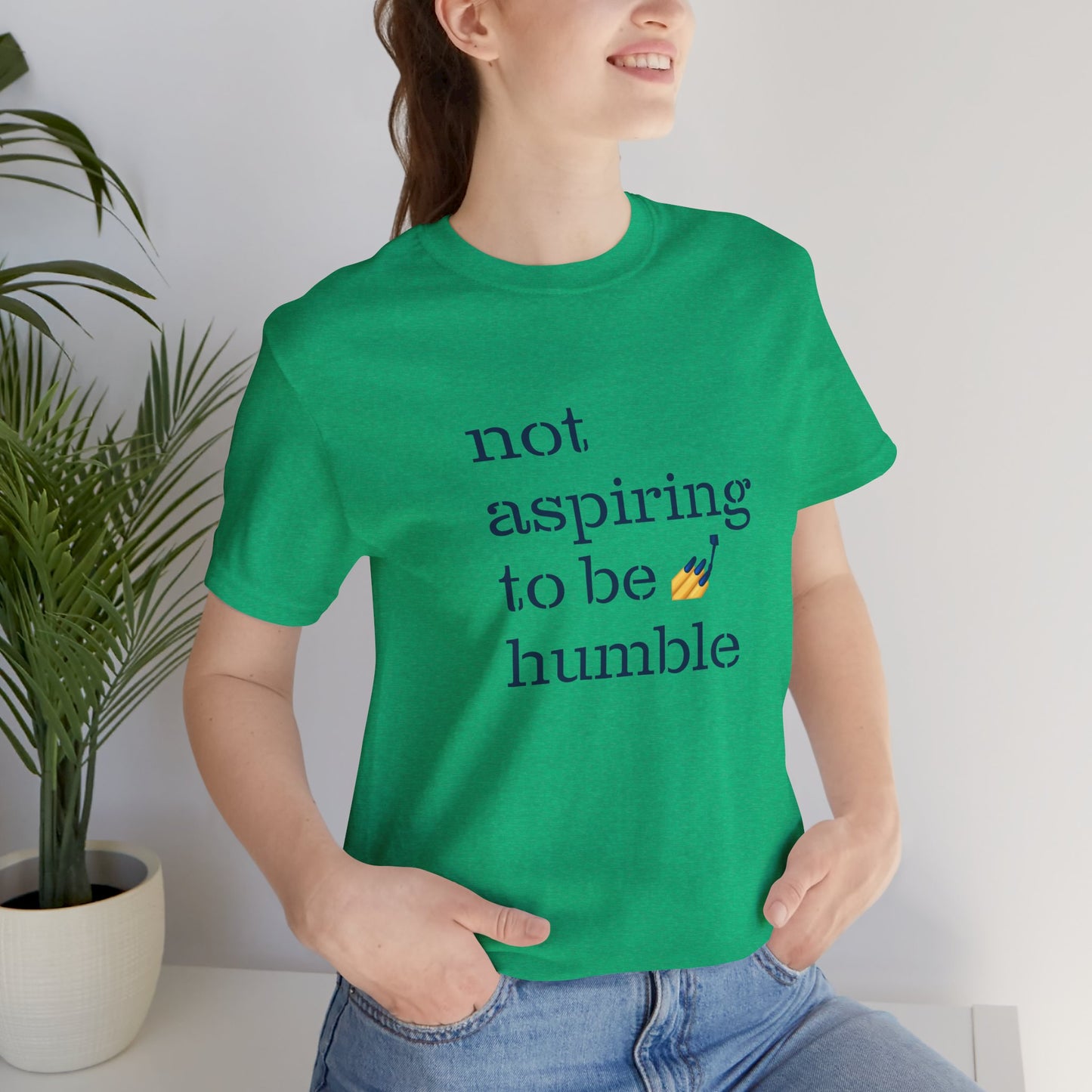 Not Humble Jersey Tee