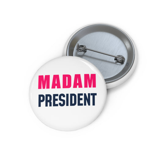 Madam President Pin (pink)